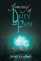 Journey of Duty and Fate B0CK78GM1Z Book Cover