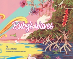 Ruby's Waves B0GXNPR38P Book Cover