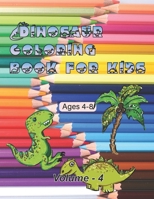 Dinosaur Coloring Book For Kids Ages 4-8: 25 Unique Pages With Mazes, Word Searches And More | Great Gift for Boys & Girls B095J3W6XH Book Cover