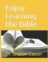 Enjoy Learning the Bible: The Book of Ecclesiastes and the Song of Solomon B087R6P9WV Book Cover