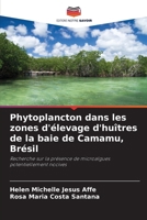 Phytoplancton dans les zones d'élevage d'huîtres de la baie de Camamu, Brésil (French Edition) 6209434681 Book Cover