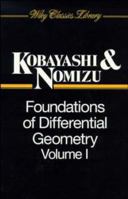 Foundations of Differential Geometry, Vol. 1 (Wiley Classics Library) 0471157333 Book Cover