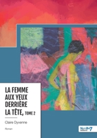 La femme aux yeux derrière la tête - Tome 2 2383516945 Book Cover
