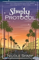 Simply Protocol (The Simply Trouble Series) B0BF2TNJ5X Book Cover