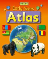 Philip's Early Years Atlas 0540091200 Book Cover