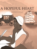 A Hopeful Heart 1645840530 Book Cover