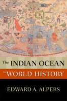 The Indian Ocean in World History 0195337875 Book Cover