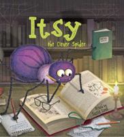 Itsy the Clever Spider 1949679322 Book Cover