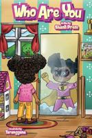 Who Are You 1725851911 Book Cover