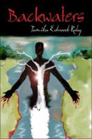 Backwaters 1413726046 Book Cover