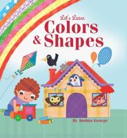 Let's Learn Colors & Shapes 1950416518 Book Cover