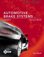Today's Technician: Automotive Brake Systems, Classroom and Shop Manual Prepack 1285429702 Book Cover