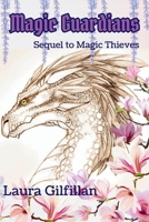 Magic Guardians 1979204837 Book Cover