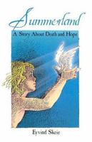 Summerland: A Story about Death and Hope 0871788241 Book Cover