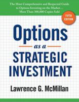 Options as a Strategic Investment, Fifth Edition – Advanced Options Trading Strategies Guide B0GK9KH6RQ Book Cover
