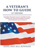 A Veteran's How-to Guide 1640456090 Book Cover