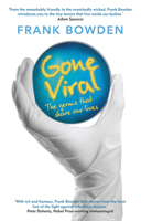 Gone Viral: The Germs That Share Our Lives 1742232736 Book Cover