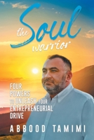 The Soul Warrior 1922456551 Book Cover