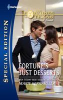 Fortune's Just Desserts 0373655894 Book Cover