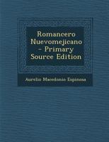 Romancero Nuevomejicano B0BQCL94ZF Book Cover