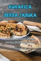 Kuharica Berba Jabuka (Croatian Edition) 1835834698 Book Cover