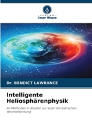 Intelligente Heliosphärenphysik (German Edition) 6208998093 Book Cover