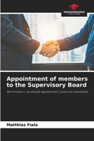 Appointment of members to the Supervisory Board 6208193869 Book Cover
