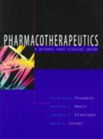 Pharmacotherapeutics: A Primary Care Clinical Guide 0838576818 Book Cover
