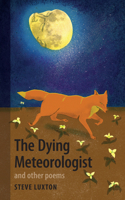 The Dying Meteorologist 1927599474 Book Cover