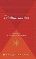 Totalitarianism: Part Three of the Origins of Totalitarianism 0156906503 Book Cover