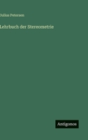 Lehrbuch Der Stereometrie 1522971300 Book Cover