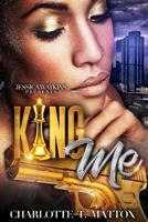 King Me 1548459704 Book Cover