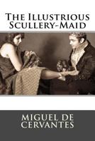 La Ilustre fregona 1523807091 Book Cover