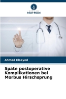 Späte postoperative Komplikationen bei Morbus Hirschsprung (German Edition) 6207682130 Book Cover