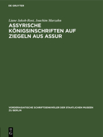 Assyrische Königsinschriften auf Ziegeln aus Assur 3112616219 Book Cover