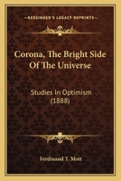 Corona, the Bright Side of the Universe, Studies in Optimism 1104112949 Book Cover