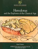 Herodotus: And the Explorers of the Classical Age (World Explorers) 079101293X Book Cover
