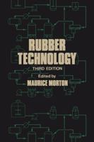 Rubber technology, 0412539500 Book Cover