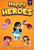 Happy Heroes B096RCQTHQ Book Cover