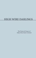 High Wire Darlings 1495395057 Book Cover