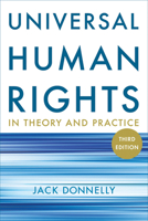 Universal Human Rights in Theory and Practice 0801487765 Book Cover