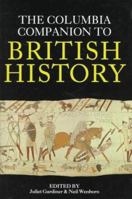 The Columbia Companion to British History 0231107927 Book Cover
