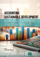 Accounting Sustainable Development: International Advancements at Macro and Micro Level B0GMV6MJQV Book Cover