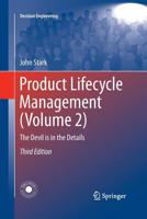 Product Lifecycle Management (Volume 2): The Devil Is in the Details 3319244345 Book Cover
