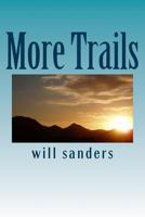 More Trails 1499109334 Book Cover