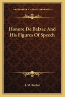 Honore de Balzac and His Figures of Speech 1162752254 Book Cover