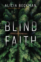 Blind Faith: Library Edition 1639101780 Book Cover