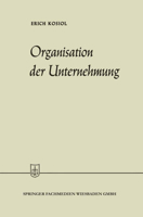 Organisation der Unternehmung 3663125769 Book Cover