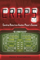 Craps: Carefree Rules From Another Player's Success B0BR8KFRBN Book Cover