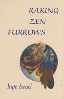 Raking Zen Furrows 0921870051 Book Cover